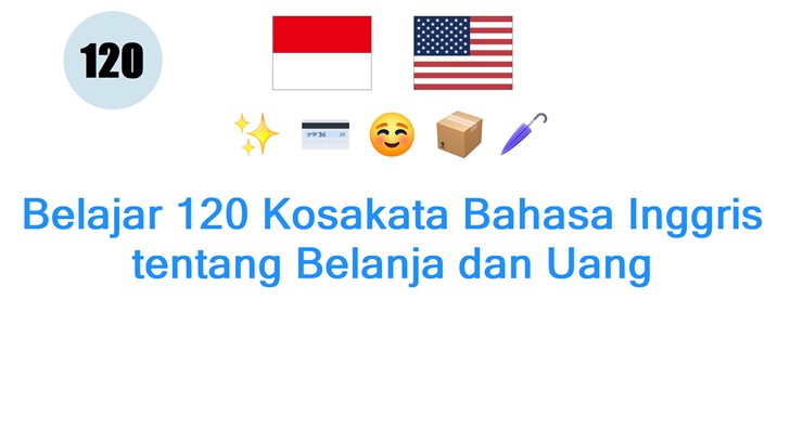Belajar 120 Kosakata Bahasa Inggris tentang Belanja dan Uang